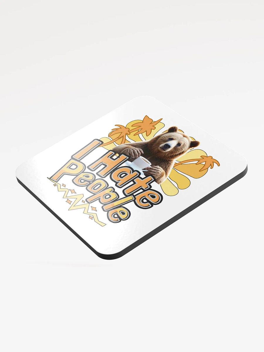 I Hate People Bear Sassy Glossed Cork Coaster product image (3)