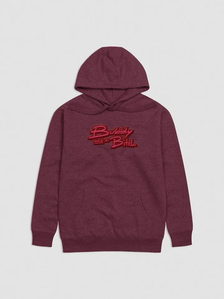 Bubbly and a B*tch (rose design) embroidered heavyweight hoodie product image (14)