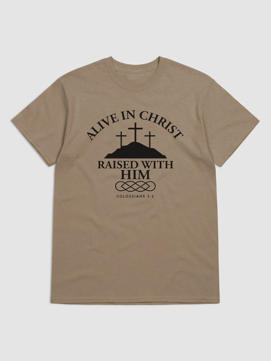 Alive in Christ, Raised with Him – Resurrection Life T-Shirt product image (2)