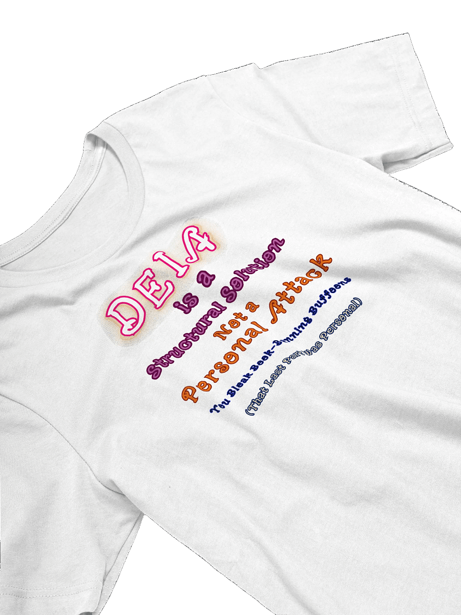 Hands Off DEIA, Structural Solution (words only), White Teee product image (3)