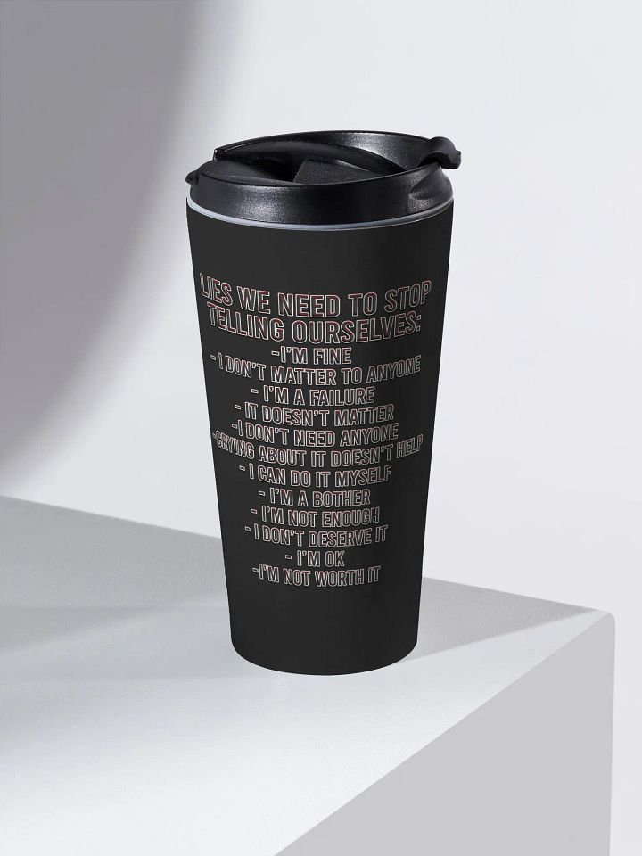Positivity Lies - Travel Mug product image (2)