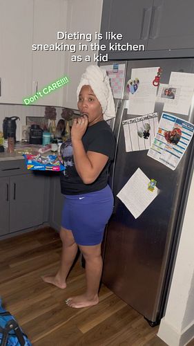 Dieting reminds me of sneaking into the kitchen as a kid to eat the cookies 😅
