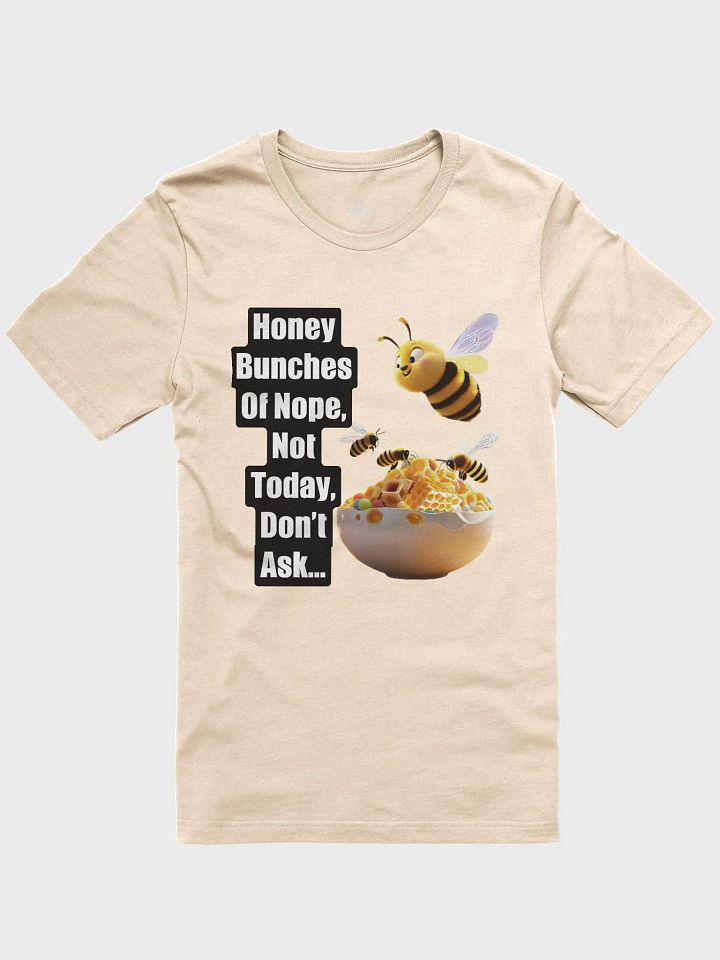 Nope Not Today Cereal Supersoft T-Shirt product image (1)