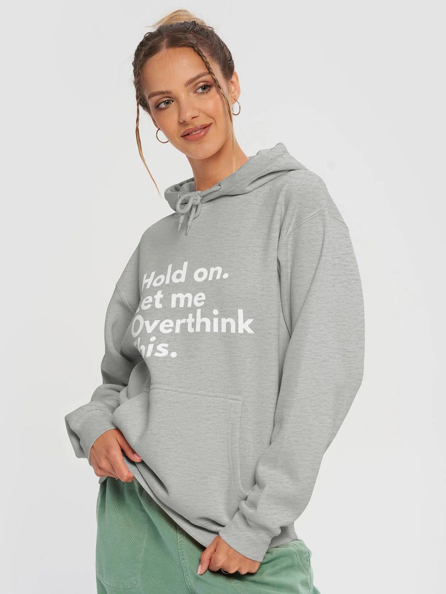 Let Me Overthink Premium Hoodie product image (13)