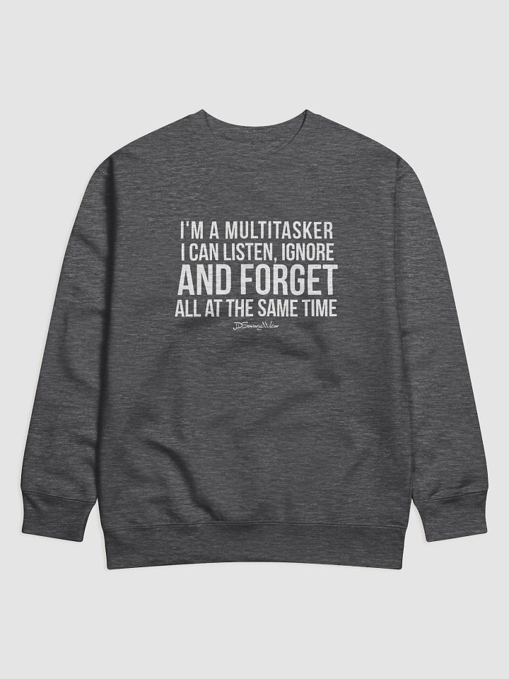 I'm a Mutitasker Cotton Heritage Premium Sweatshirt product image (1)
