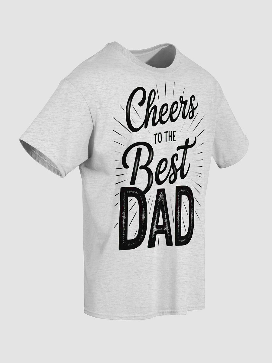 Cheers To The Best Dad T-Shirt product image (5)