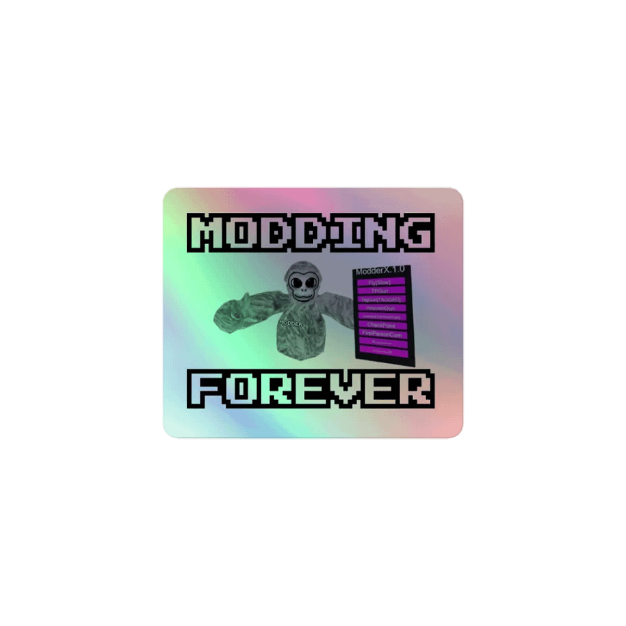 Holographic "Modding Forever" Sticker product image (1)