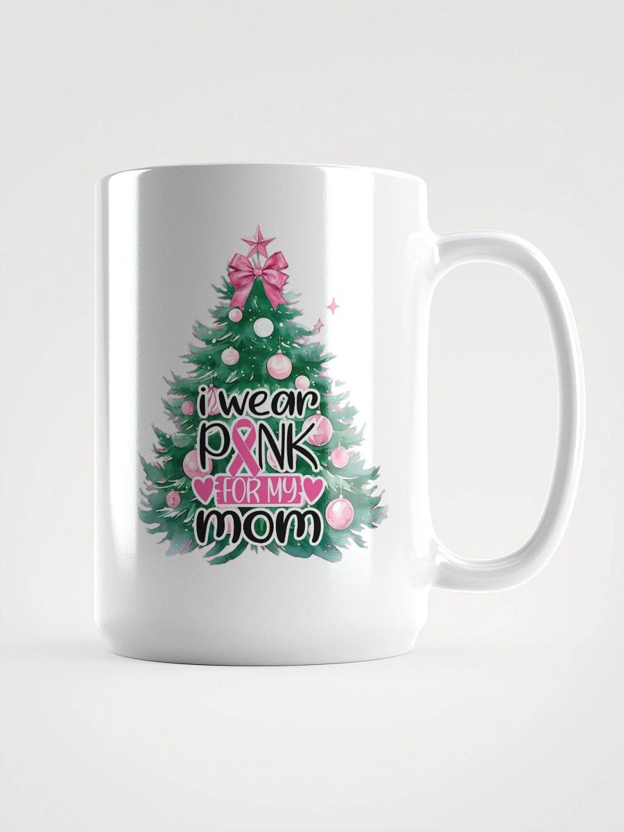 For My Mom Tall Mug product image (1)