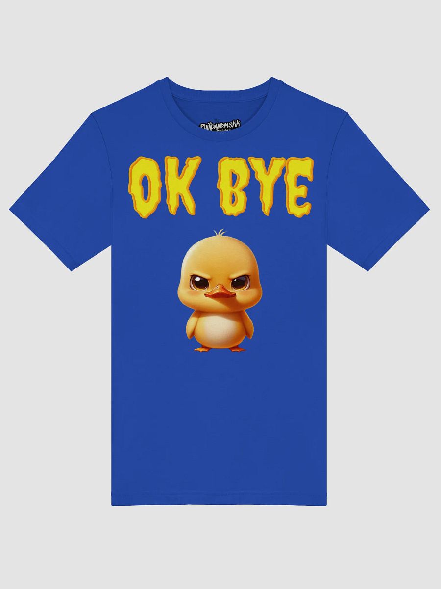 Intense Duckling 'OK BYE' T-Shirt product image (34)
