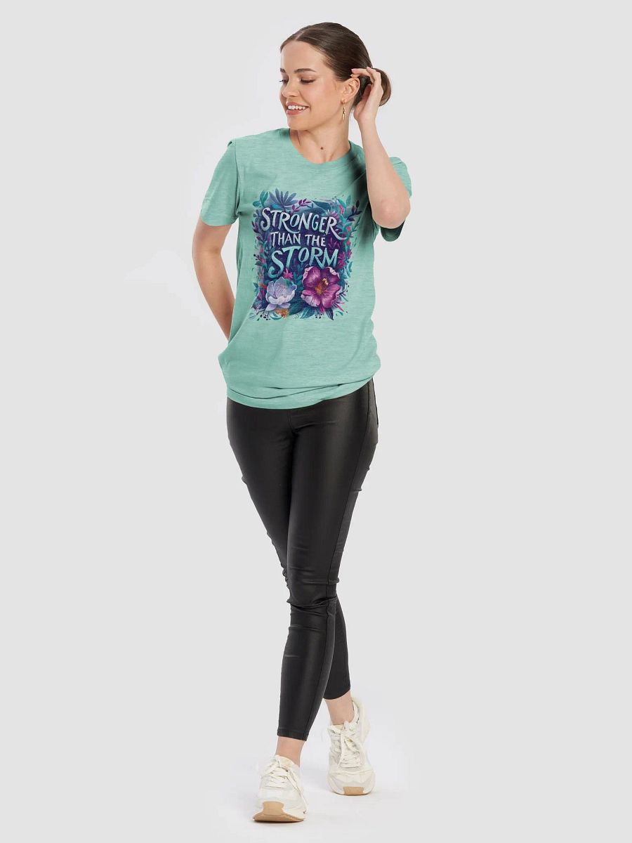 Stronger than the Storm T-Shirt product image (90)