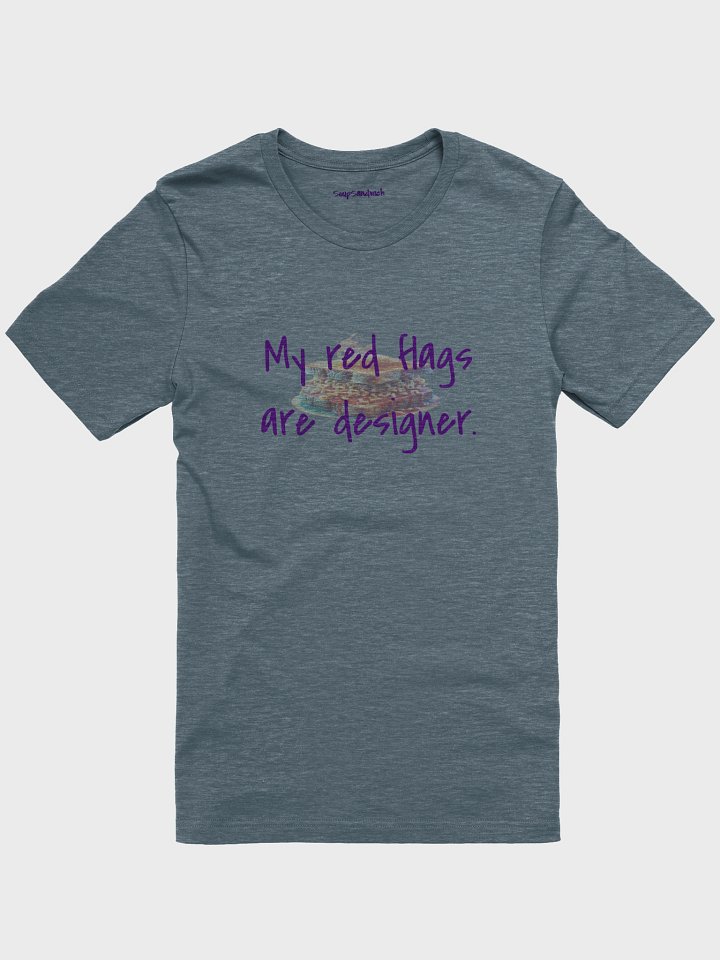 "Red Flag" SoupSandwich T-Shirt product image (19)
