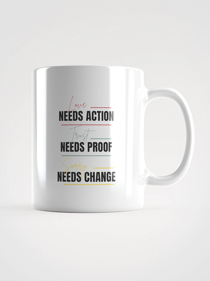 Love needs action Mug product image (2)