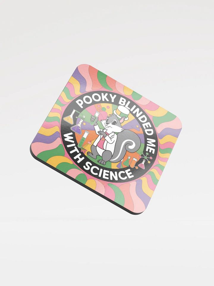 Coaster or micro art piece: psychedelic pooky blinded me with science product image (1)