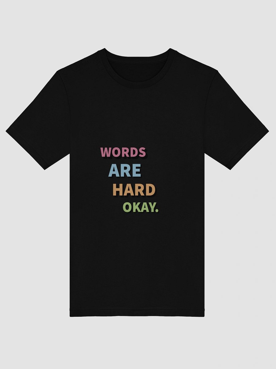 Words are hard tee (no background) product image (35)