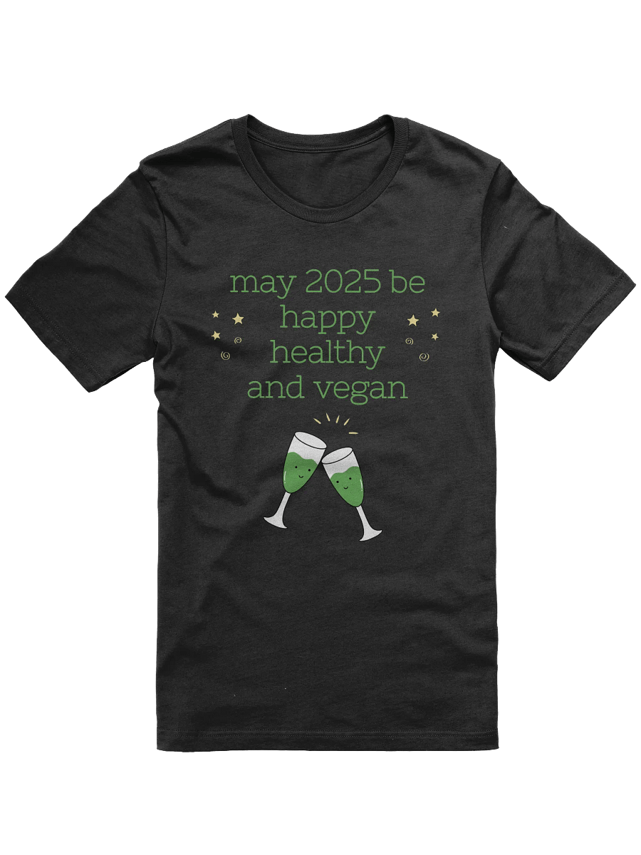 “Happy, Healthy, and Vegan 2025” Unisex Black T-Shirt product image (1)