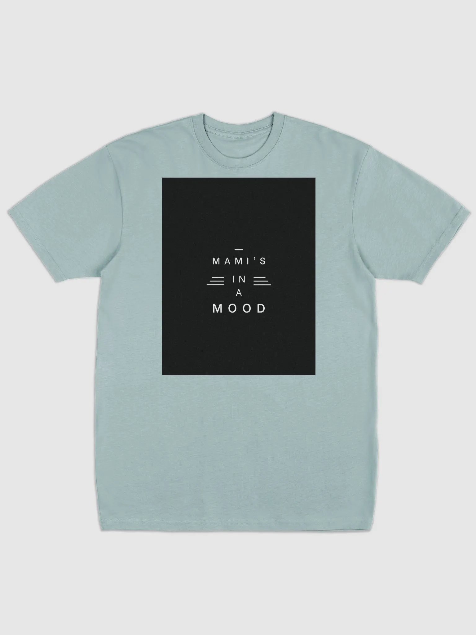 mami's in a mood line t shirt product image (7)