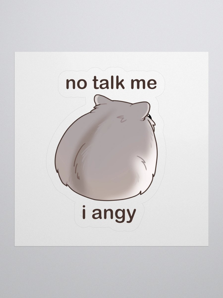 No Talk Me I Angy product image (1)