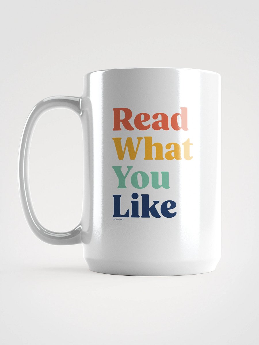 Read What You Like Mug product image (6)