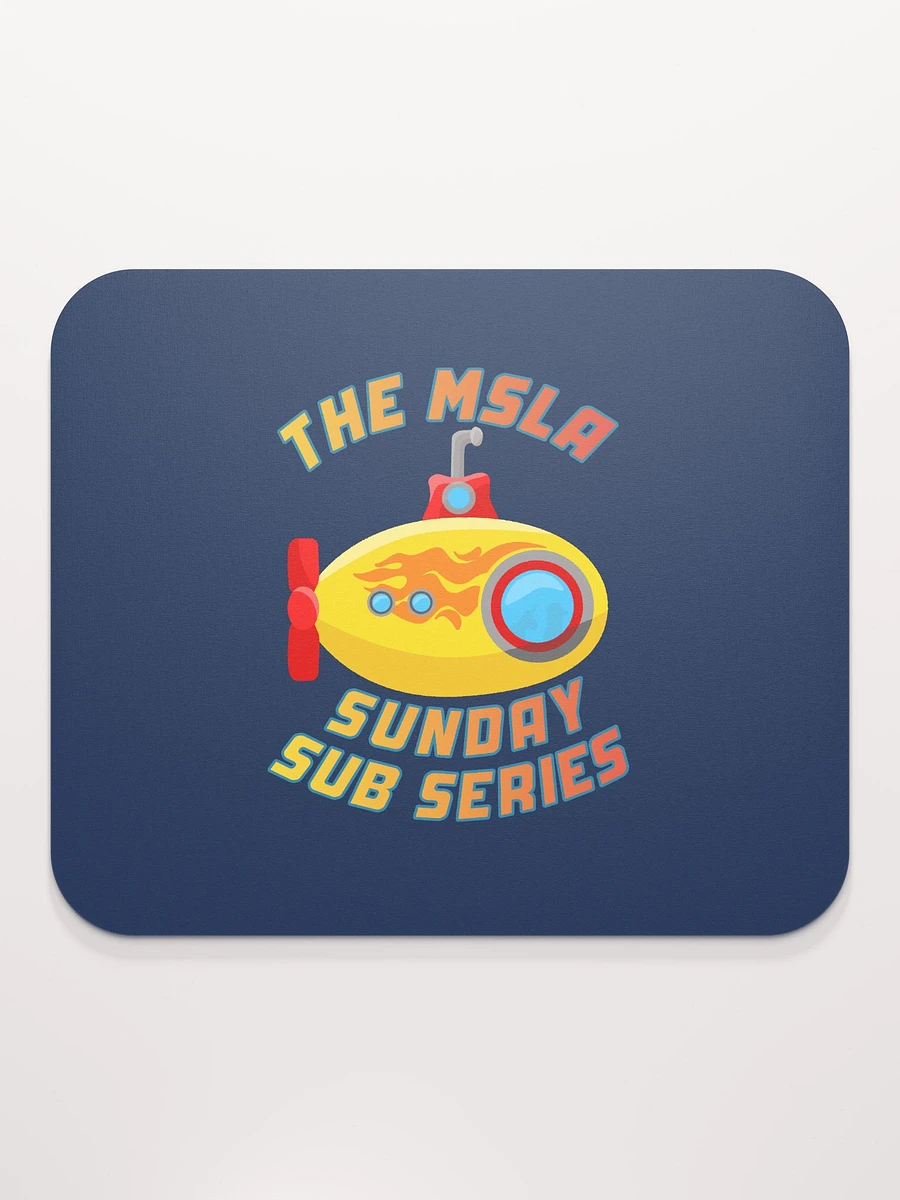 MSLA Sunday Sub Series - Mousepad product image (3)