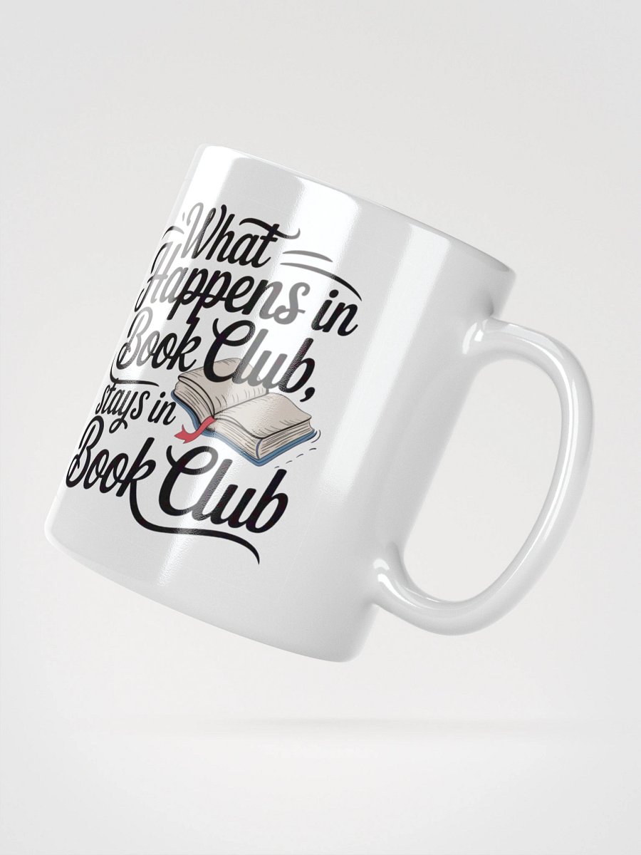 What Happens in Book Club Mug – Funny Gift for Book Lovers product image (3)