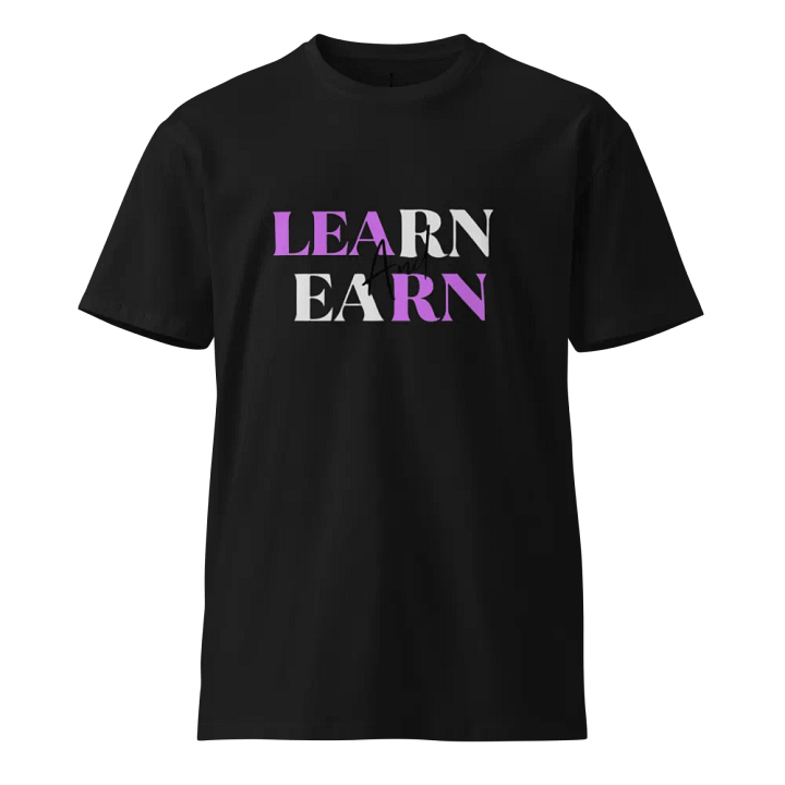 LEARN And EARN Script T-Shirt product image (2)