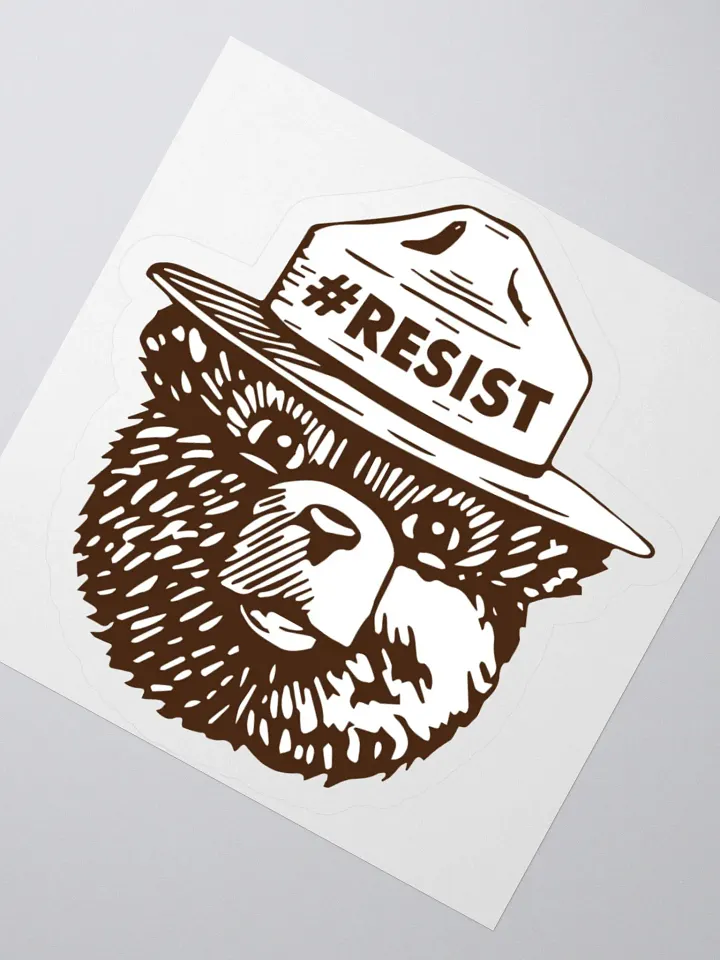 Smokey RESIST BEAR Sticker 3 SIZES! Alt National Parks Kiss Cut Vinyl Decal product image (2)