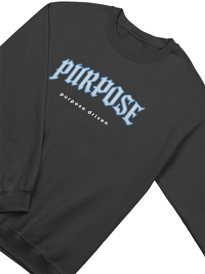 Purpose Driven Crewneck Sweatshirt product image (5)