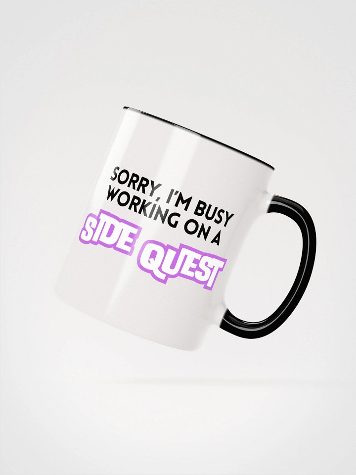 Sorry, I'm Busy Working on a Side Quest Mug product image (23)
