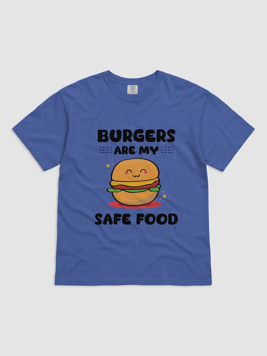 Burgers are my Safe Food T-Shirt product image (1)