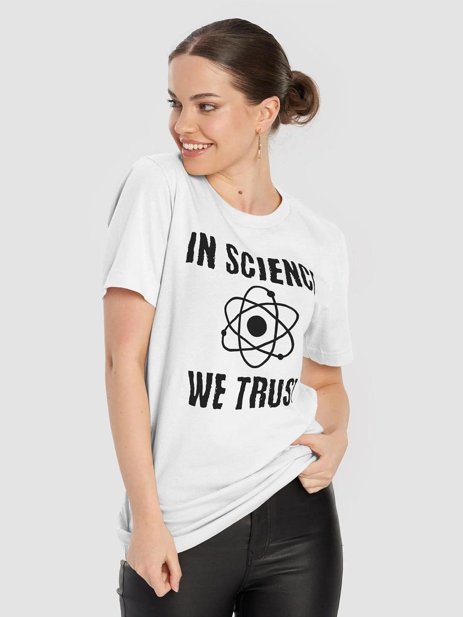 "In Science" Tee product image (4)