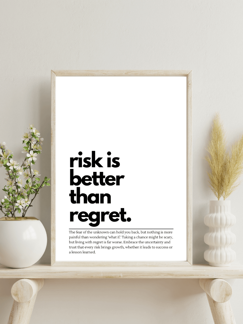 Risk Is Better Than Regret Minimalist Printable Wall Art product image (4)