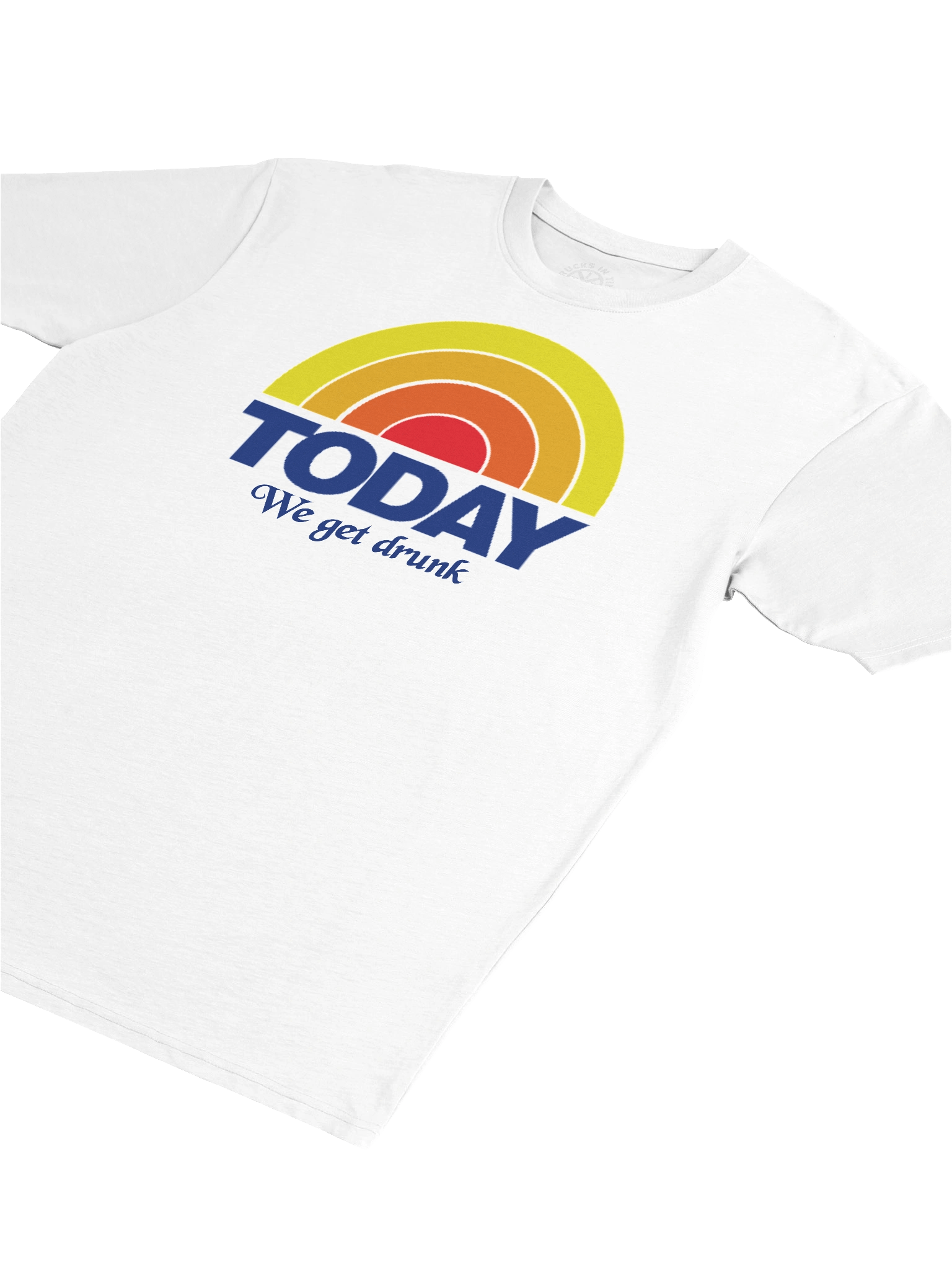 TODAY WE GET DRUNK Novel Tee product image (4)