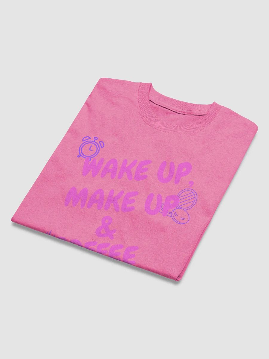 Wake up & make up Tee product image (34)