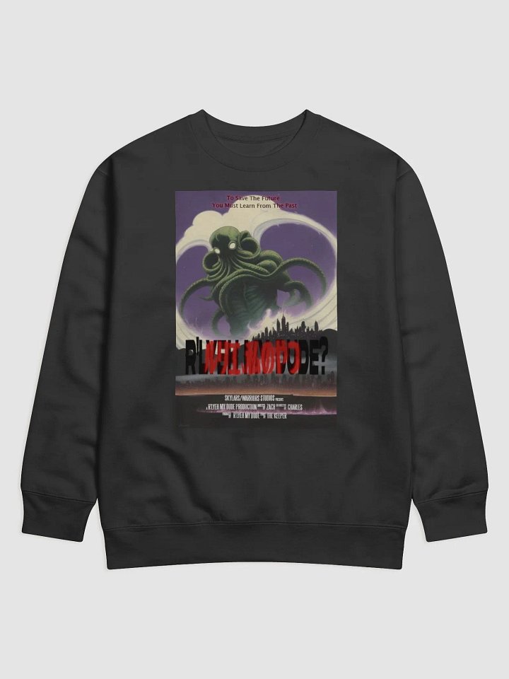 R'Lyeh My Dude? Movie Poster Sweatshirt product image (1)