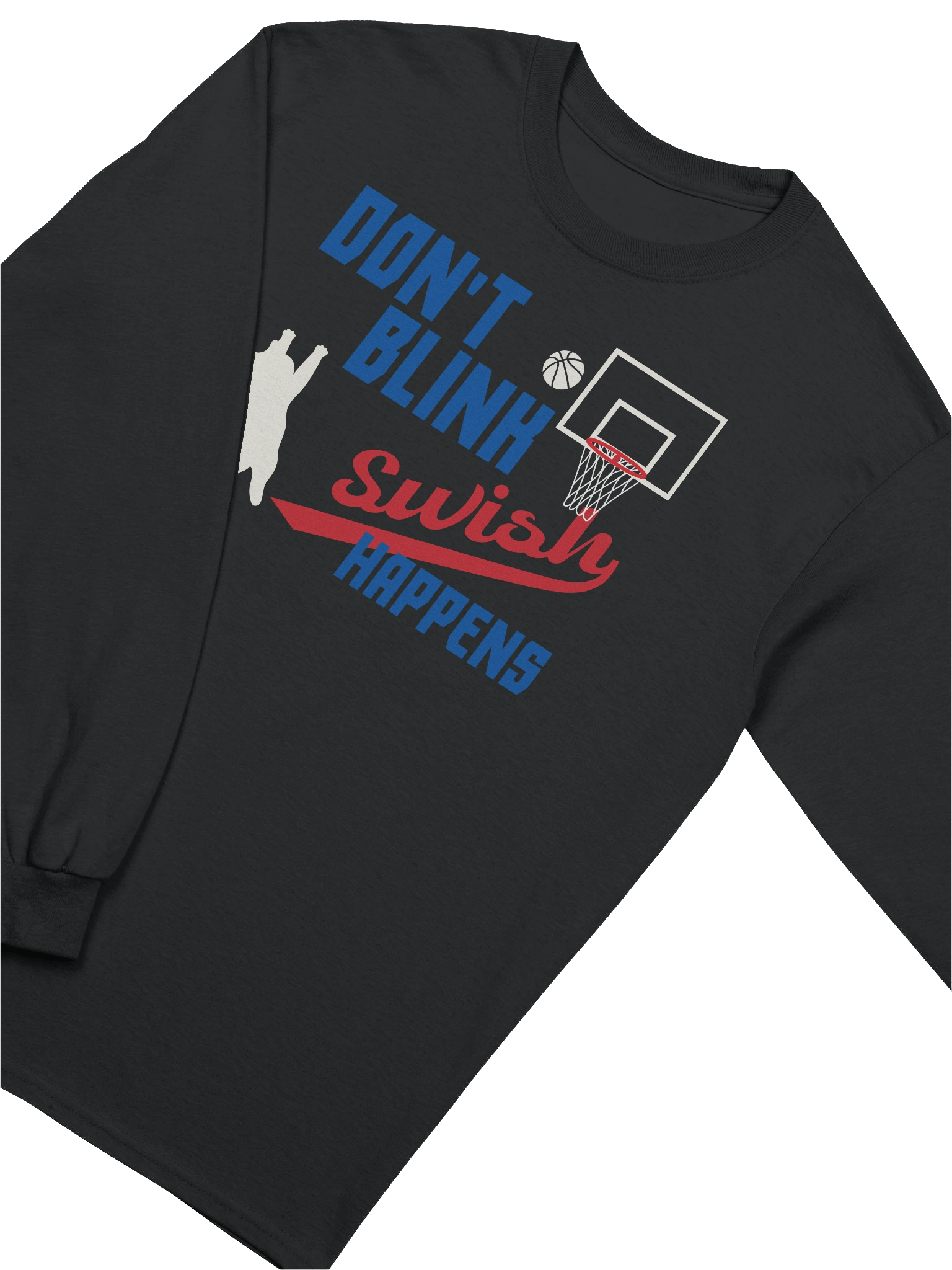 Basketball Cat (DON'T BLINK, Swish HAPPENS) - Unisex Adult Long Sleeve T-shirt product image (3)