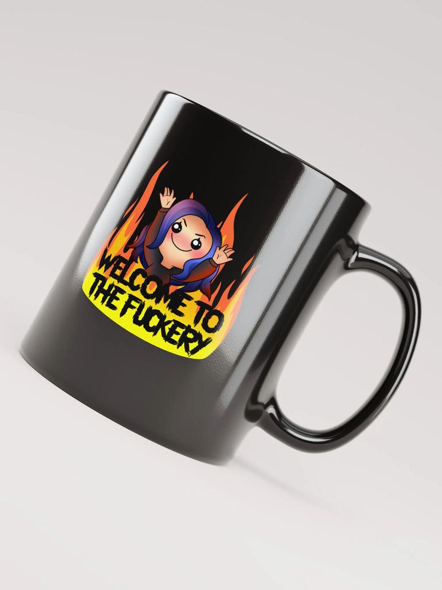 Welcome to the fuckery product image (3)