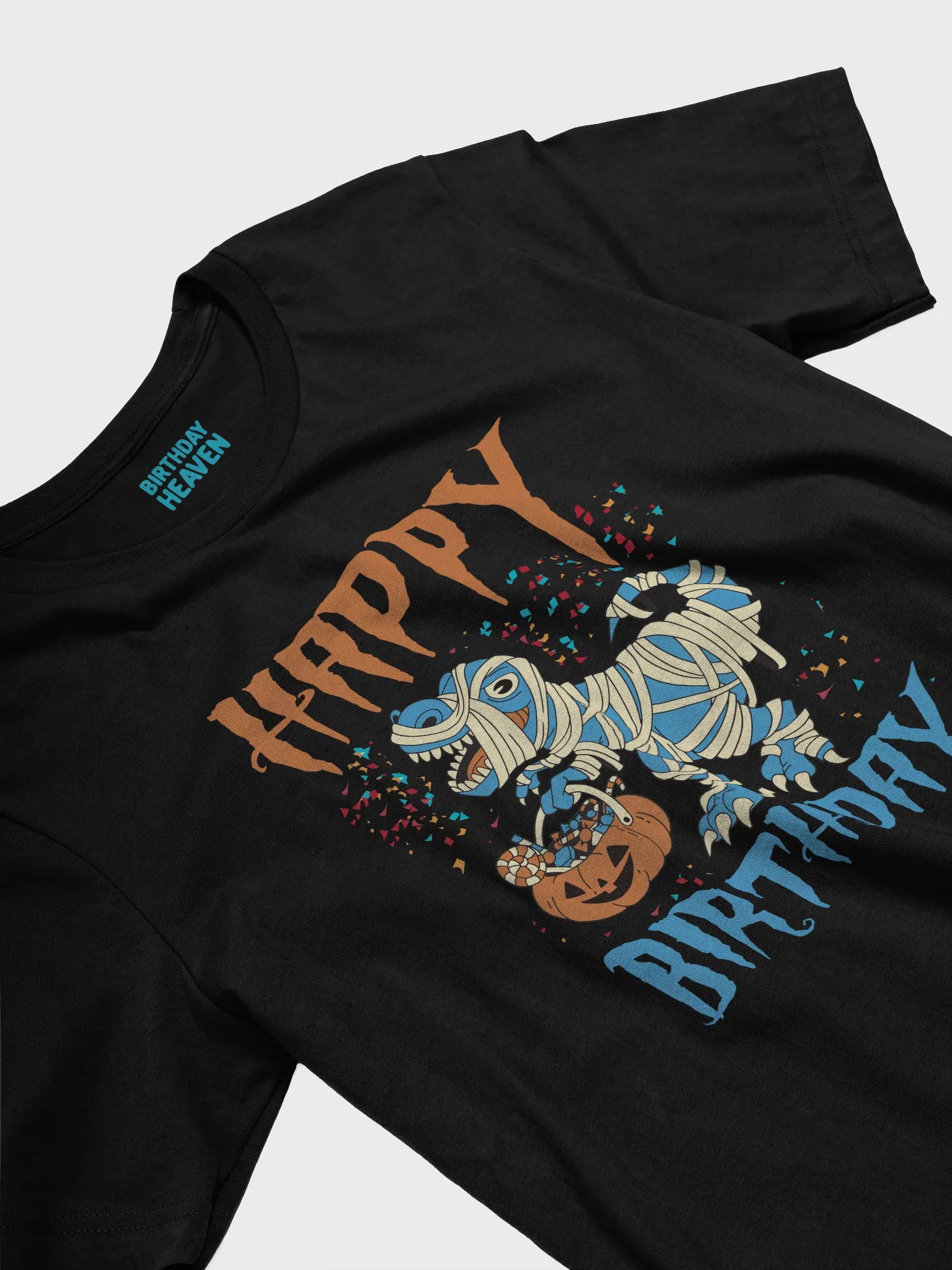 Happy Birthday (Dinosaur Mummy Halloween) T-Shirt product image (3)