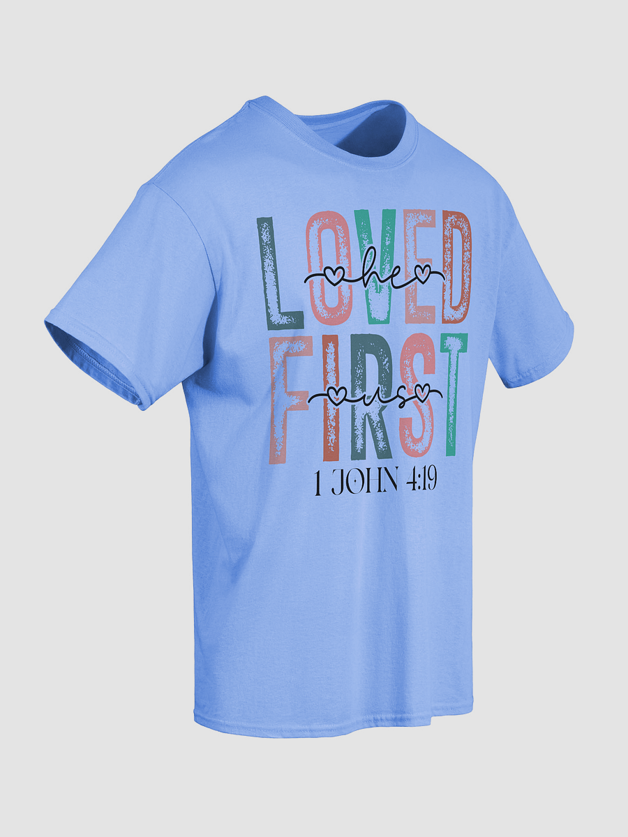 Loved First Colorful Text T-Shirt product image (25)