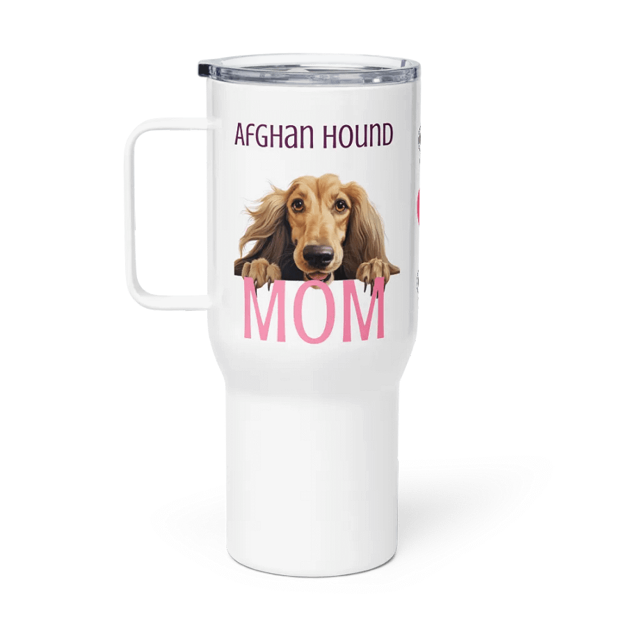 Afghan Hound Pup Mom Love Travel Mug product image (8)