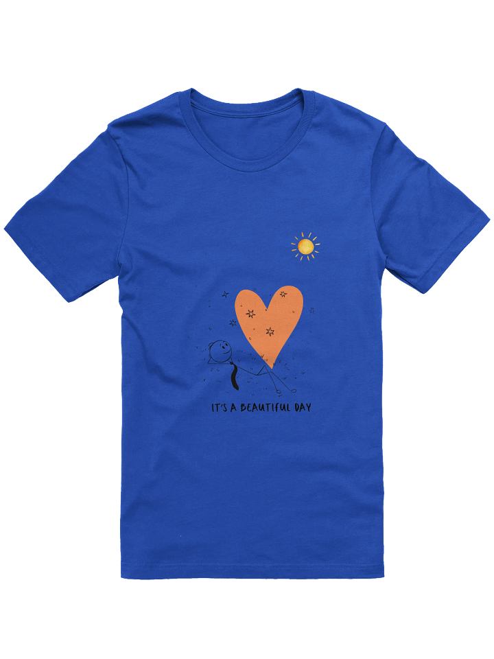 It's A Beautiful Day Supersoft T-Shirts product image (1)
