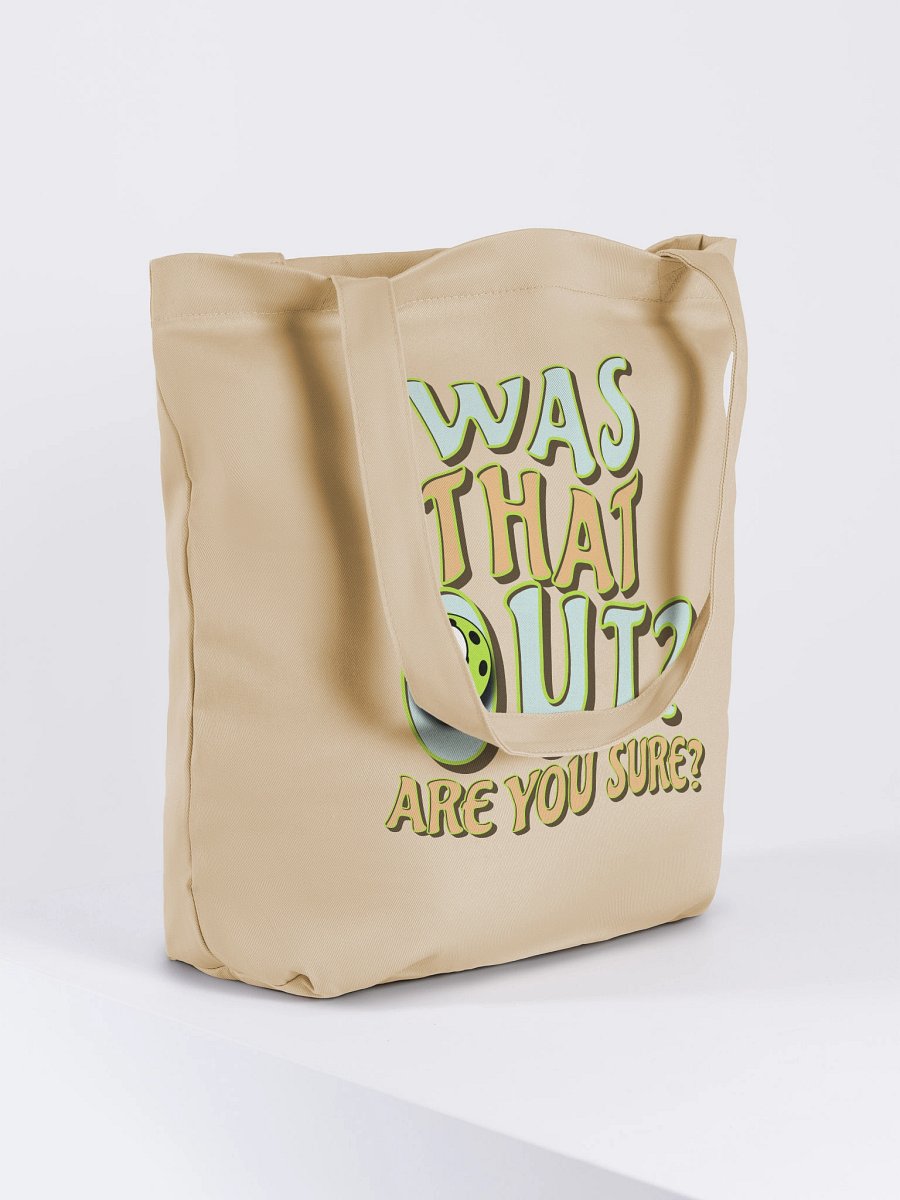 Was That Out? Are You Sure? Pickleball Playful Eco Tote Bag product image (4)
