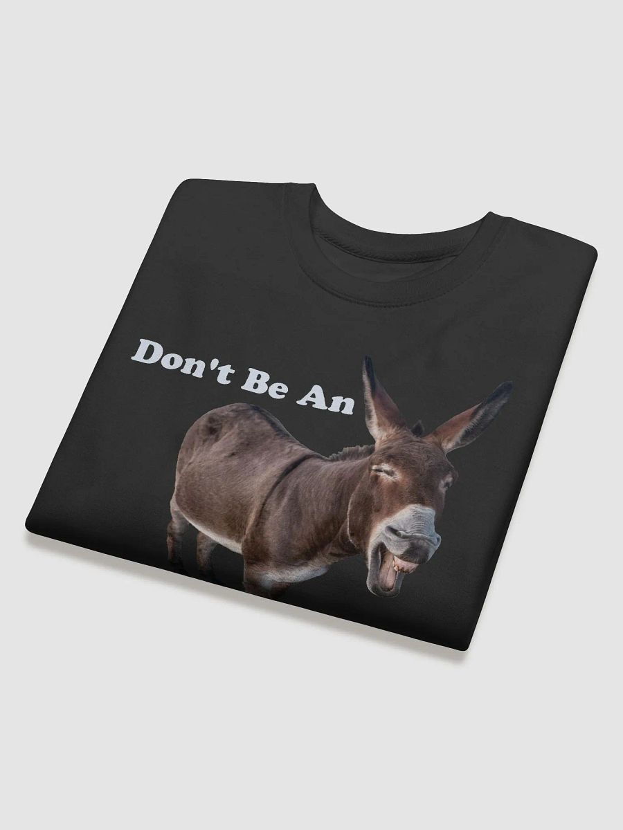 Don't Be An Ass (Sweater) product image (4)