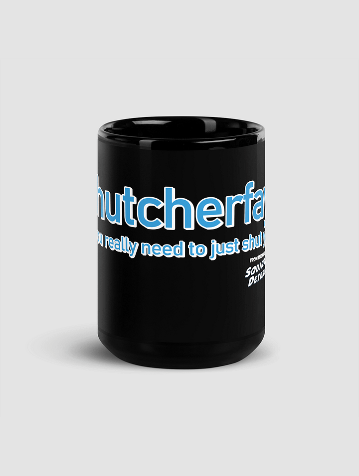 Pshutcherfayce 150z Black Mug product image (2)