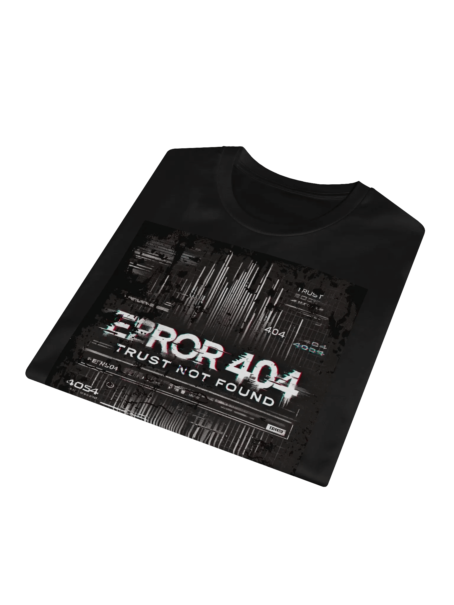 ERROR 404 Trust Not Found T-Shirt product image (4)