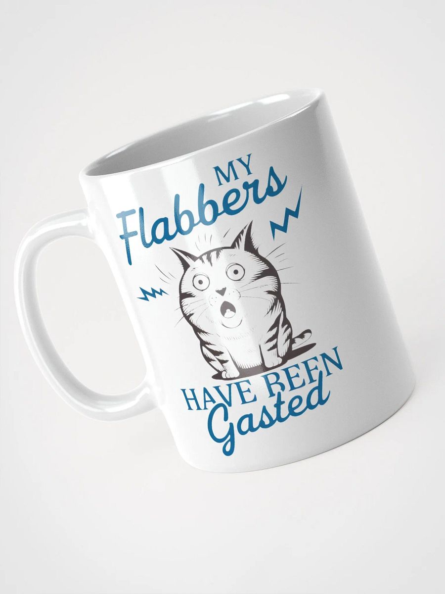 My Flabbers Have Been Gasted Cat Mug product image (8)