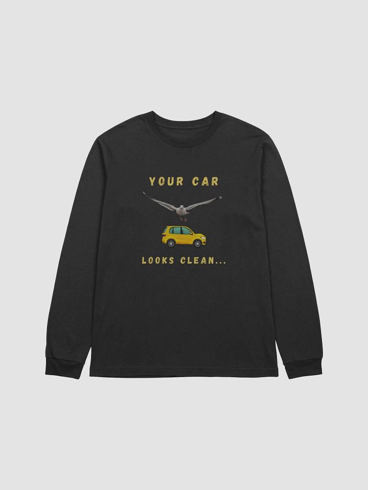 Your Car Looks Clean Seagull Long Sleeve T-shirt product image (6)