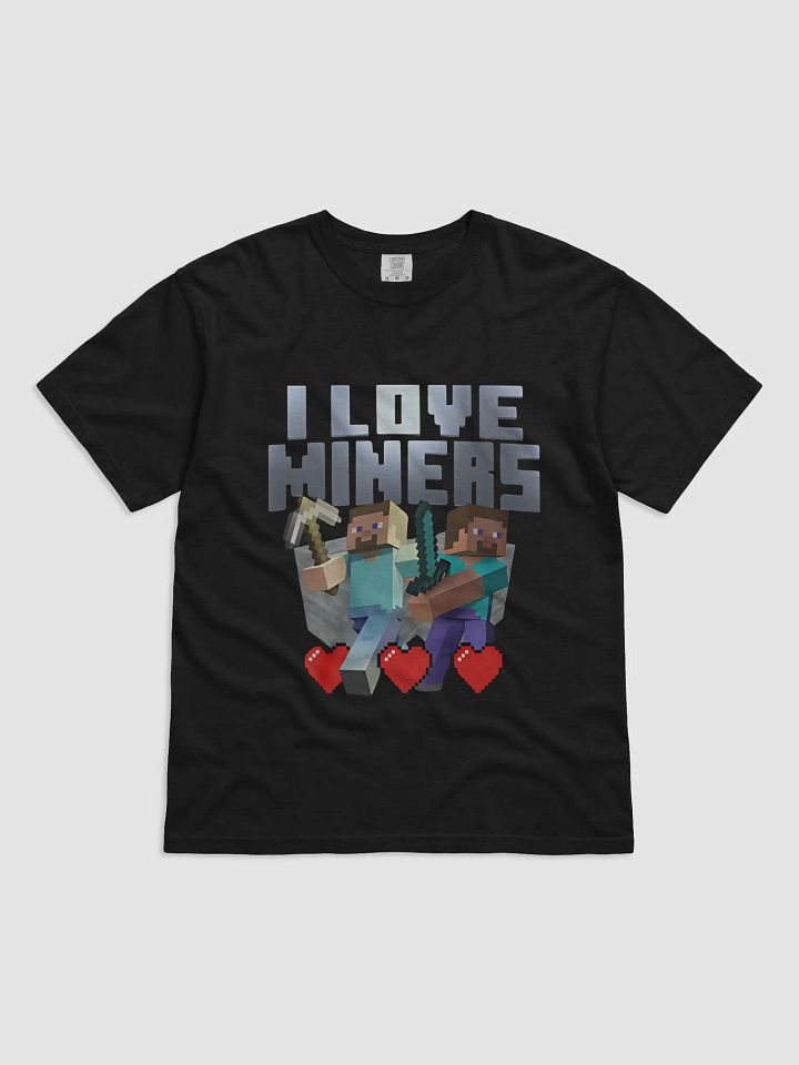 I Love Miners Minecraft-Inspired T-Shirt product image (2)