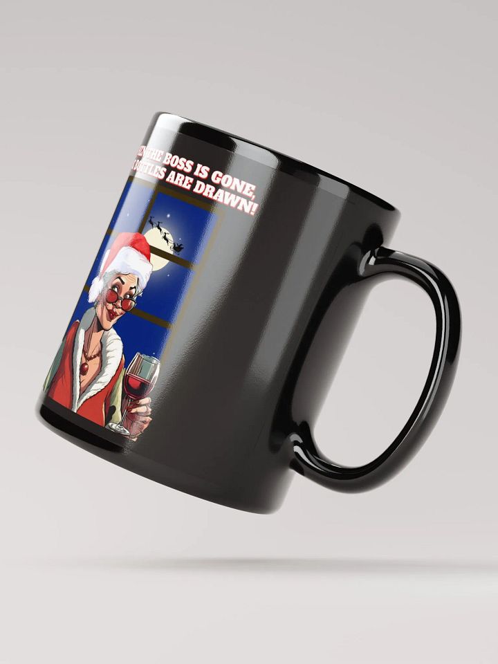 When The Boss Is Gone, The Bottles Are Drawn! Black Mug product image (4)