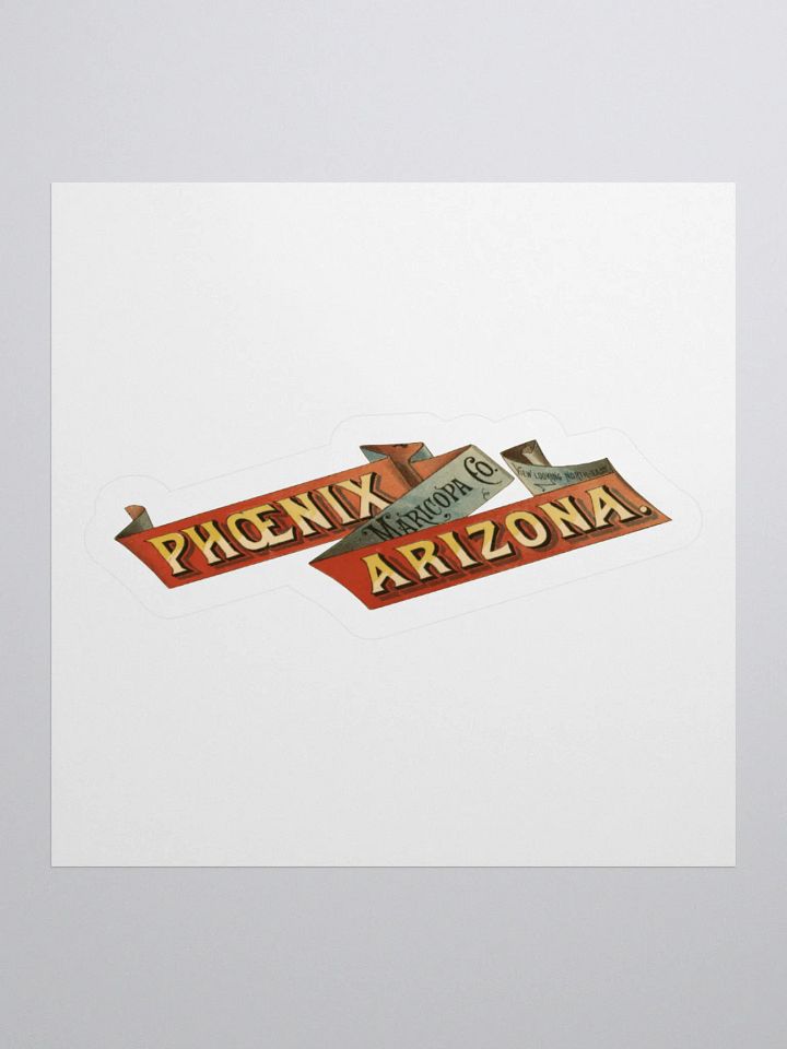Phoenix Arizona 1885 Sticker product image (1)