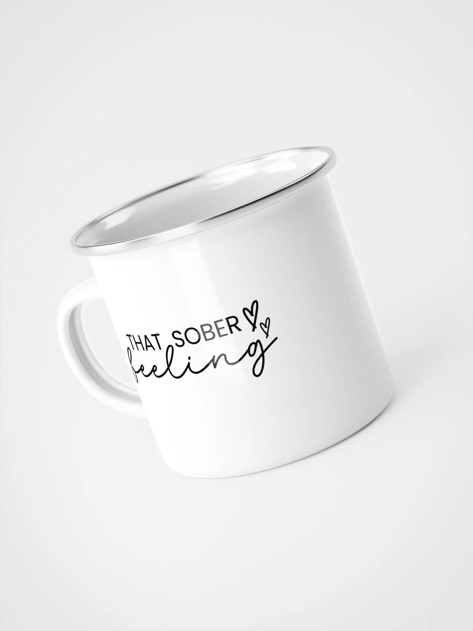 That Sober Feeling, Addiction Recovery Awareness Enamel Mug product image (4)
